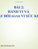 Bài giảng Tâm lý y học: Bài 2 - BS. Ngô Thị Phương Thảo