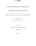 A thesis submitted in fulfilment of the requirements for the degree of Master of Applied Science: Designing protic ionic liquids to be compatible with biomolecules