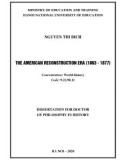 Dissertation fo Doctor of Philosophy in History: The American Reconstruction Era (1863 - 1877)