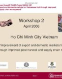 Báo cáo khoa học nông nghiệp: Improvement of export and domestic markets for Vietnamese fruit through improved post-harvest and supply chain management