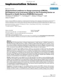 báo cáo khoa học: Organizational readiness to change assessment (ORCA): Development of an instrument based on the Promoting Action on Research in Health Services (PARIHS) framework