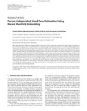 Báo cáo hóa học: Research Article Person-Independent Head Pose Estimation Using Biased Manifold Embedding