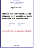 Luận văn Thạc sĩ Khoa học kinh tế: Nâng cao chất lượng đội ngũ cán bộ công chức tại Ủy ban nhân dân huyện Phong Điền, tỉnh Thừa Thiên Huế