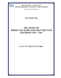 Luận văn Thạc sĩ Văn học: Yếu tố kỳ ảo trong văn xuôi lãng mạn Việt Nam giai đoạn 1930 – 1945