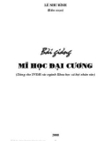 Bài giảng Mĩ học đại cương (dùng cho SVĐH các ngành khoa học xã hội) - Lê Như Bình (biên soạn)