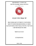 Luận văn Thạc sĩ Quản lý kinh tế: Hoạt động quản lý dịch vụ ngân hàng điện tử dành cho khách hàng cá nhân tại Ngân hàng TMCP Ngoại thương Việt Nam – Chi nhánh Quảng Ninh (Vietcombank Quảng Ninh)