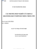 Luận văn Thạc sĩ Toán học: Các phương pháp nghiên cứu định lí Krasnoselskii về điểm bất động trong nón