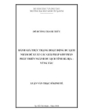 Luận văn Thạc sĩ Kinh tế: Đánh giá thực trạng hoạt động du lịch nhằm đề xuất các giải pháp góp phần phát triển ngành du lịch tỉnh Bà Rịa – Vũng Tàu