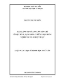 Luận văn Thạc sĩ Khoa học Ngữ văn: Hát Xắng cọ của người Sán Chỉ ở Lộc Bình, Lạng Sơn - Những đặc điểm nội dung và nghệ thuật