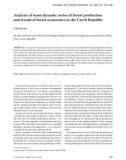 Báo cáo lâm nghiệp: Analysis of some dynamic series of forest production and trends of forest economics in the Czech Republic