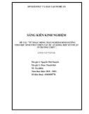 Sáng kiến kinh nghiệm THPT: Từ hoạt động trải nghiệm định hướng cho học sinh thực hiện các dự án khoa học kĩ thuật ở trường THPT