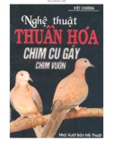 Nghệ thuật thuần hóa chim cu gáy chim vườn