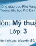 Môn: Mỹ thuật Lớp: 3