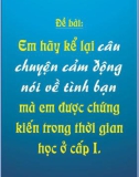 Tập làm văn mẫu Kể lại câu chuyện cảm động nói về tình bạn