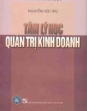 Tâm lý học ứng dụng trong quản trị kinh doanh (2007): Phần 1