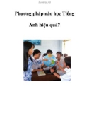 Phương pháp nào học Tiếng Anh hiệu quả?