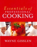 Ebook Essentials of professional cooking: Part 1 - Wayne Gisslen