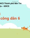 Bài giảng môn GDCD lớp 6 - Bài 6: Tự nhận thức bản thân