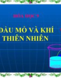 Bài giảng Hóa học 9 bài 40: Dầu mỏ và khí thiên nhiên