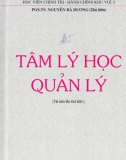 Giáo trình Tâm lý học quản lý (In lần thứ 4): Phần 1