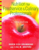 Ebook Nutrition for foodservice and culinary professionals (Fifth edition): Part 1