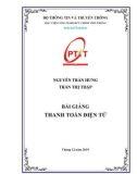 Bài giảng Thanh toán điện tử: Phần 2 - TS. Nguyễn Trần Hưng