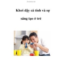 Khơi dậy cá tính và sự sáng tạo ở trẻ