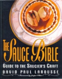 Ebook The sauce bible: Guide to the saucier's craft - Part 1