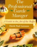 Ebook The professional garde manger: A guide to the art of the buffet - Part 1