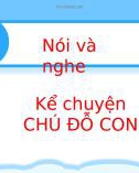 Bài giảng môn Tiếng Việt lớp 2 sách Kết nối tri thức năm học 2021-2022 - Bài 7: Nói và nghe Kể chuyện Chú đỗ con (Trường Tiểu học Thạch Bàn B)