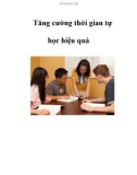 Tăng cường thời gian tự học hiệu quả