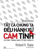 Sự hình thành kinh tế học hành vi: Phần 1