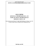 Giáo trình Chế biến món ăn Á - Âu (Nghề: Kỹ thuật chế biến món ăn - Trình độ: Trung cấp) - CĐ Kỹ thuật Công nghệ Quy Nhơn