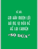 Tập làm văn mẫu Em hãy mượn lời bà mẹ Sọ Dừa để kể lại chuyện Sọ Dừa