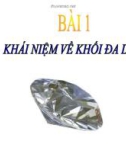 Bài giảng Hình học 12 - Bài 1: Khái niệm về khối đa diện