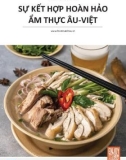 Sự kết hợp hoàn hảo ẩm thực Âu - Việt