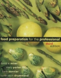 Ebook Food preparation for the professional (Third edition): Part 1