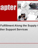 Lecture Electronic Commerce (E-Commerce) - Chapter 11: Order Fulfillment along the Supply Chain and Other Support Services