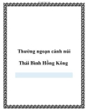 Thưởng ngoạn cảnh núi Thái Bình Hồng Kông