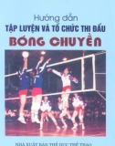 Hương dẫn tập luyện và tổ chức thi đấu bóng chuyền part 1