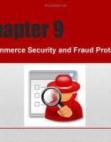 Lecture Electronic Commerce (E-Commerce) - Chapter 9: E-Commerce Security and Fraud Protection