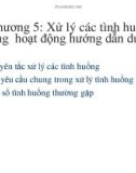 Bài giảng Nghiệp vụ hướng dẫn du lịch: Chương 5 - Xử lý các tình huống trong hoạt động hướng dẫn du lịch