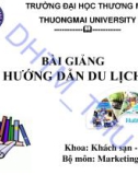 Bài giảng Hướng dẫn du lịch: Chương 1 - ĐH Thương Mại