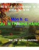 Bài giảng môn Quản trị nhà hàng: Bài mở đầu - GV. Trần Thu Hương