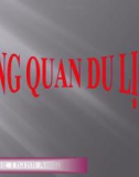 Bài giảng Tổng quan du lịch - Dương Thanh Xuân