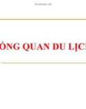 Bài giảng Tổng quan du lịch (6 chương)