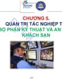 Bài giảng Quản trị tác nghiệp doanh nghiệp khách sạn (Hotel Operations Management): Chương 5 - ĐH Thương Mại