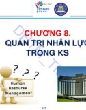 Bài giảng Quản trị tác nghiệp doanh nghiệp khách sạn (Hotel Operations Management): Chương 8 - ĐH Thương Mại