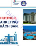 Bài giảng Quản trị tác nghiệp doanh nghiệp khách sạn (Hotel Operations Management): Chương 6 - ĐH Thương Mại