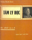 Ebook Tâm lý học: Phần 1 - Trần Bích Lan